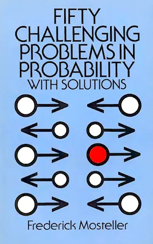 The cover of Mosteller's Fifty Challenging Problems in Probability